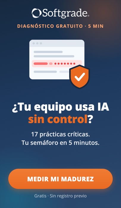 Tu equipo ya usa IA: mide en 5 minutos si tu empresa la controla. Diagnóstico gratuito de IA segura de Softgrade.